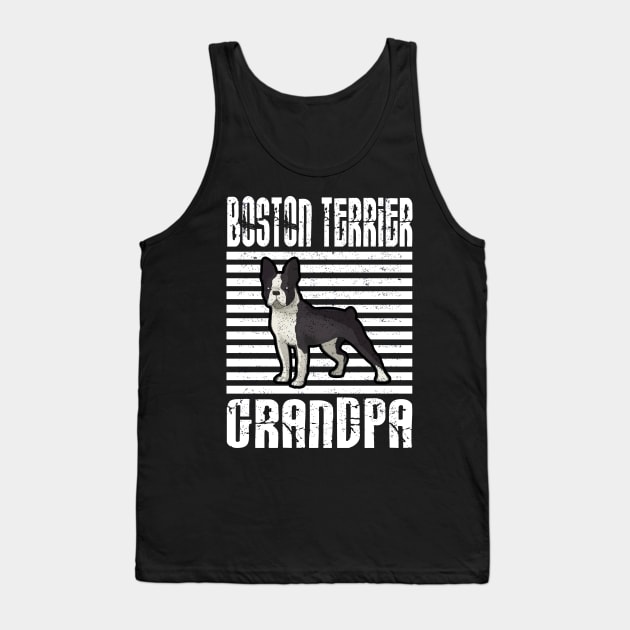 Boston Terrier Grandpa Proud Dogs Tank Top by aaltadel